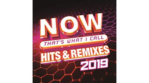 Now That’s What I Call Hits & Remixes 2019