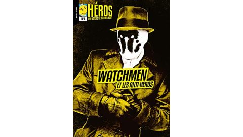 Héros 5 Watchmen et les anti-héros - Livre