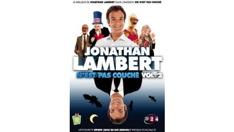 Lambert, Jonathan - Jonathan Lambert N'est Pas Couché - Vol. 2 - DVD