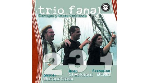 Cantigas y otras canciones Trio Fanal 123 - CD