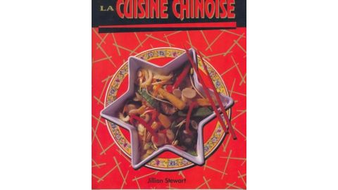 La Cuisine Chinoise - Livre
