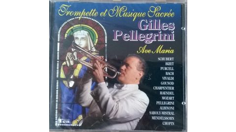 Trompette et musique sacrée Ave Maria Gilles Pellegrini